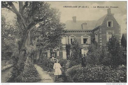 CROISILLES -la Maison des champs -ed. Pagnier