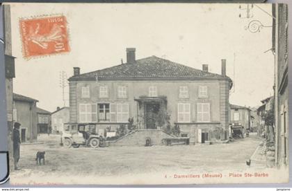 4 - Damvillers (Meuse) - Place Ste-Barbe (peu courante)