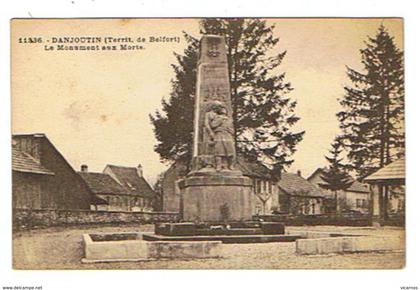 CPA 90 DANJOUTIN Le Monument aux morts