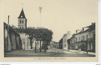 DEUIL LA BARRE - Place de l'Eglise