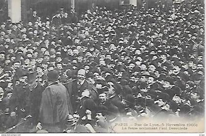 CPA Paris  Rue de Lyon 5 Novembre 1905 La Foule acclamant Paul Déroulède