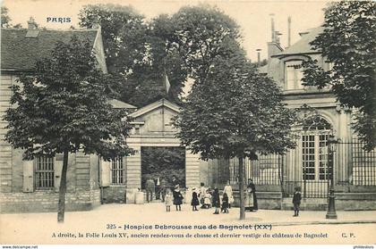 PARIS 20 eme arrondissement  hospice Debrousse  rue de Bagnolet