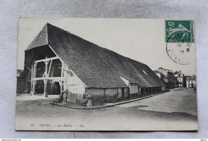 O534, Cpa 1912, Dives, les halles, Calvados 14