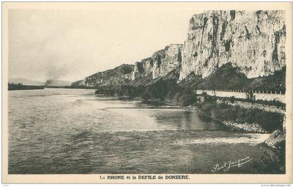 26 - Le RHONE et le DEFILE de DONZERE