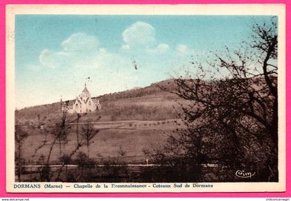 Dormans - Chapelle de la Renaissance - Coteaux sud de Dormans - CIM - Coll. Tabacs CAHANNIER - 1943 - Colorisée