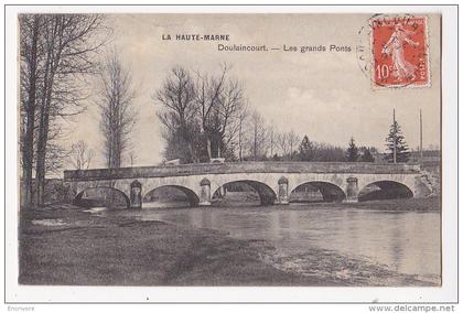 cpa DOULAINCOURT les grands ponts