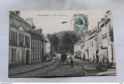 Cpa 1904, Doullens, rue du bourg, Somme 80