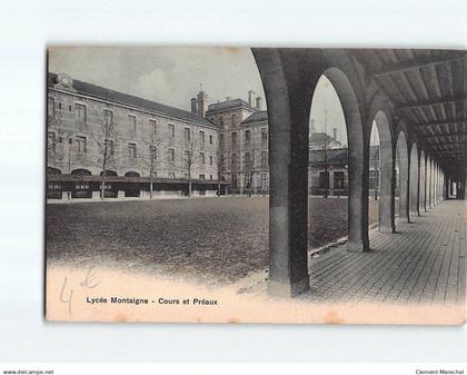 PARIS : Lycée Montaigne, Cours et Préaux - état