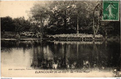 CPA ELANCOURT Le Trou Noye (1386321)