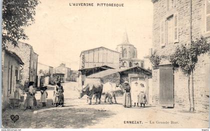 63 - ENNEZAT --  La grande rue