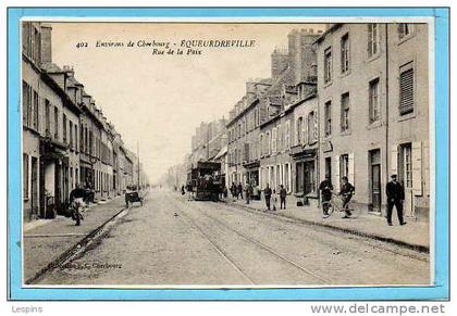 EQUEURDREVILLE --  Rue de la Paix