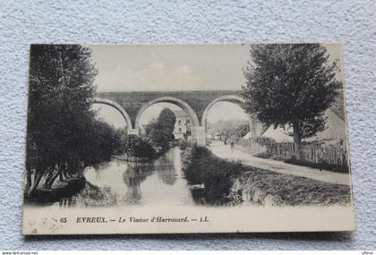 Evreux, le viaduc d'Harrouard, Eure 27