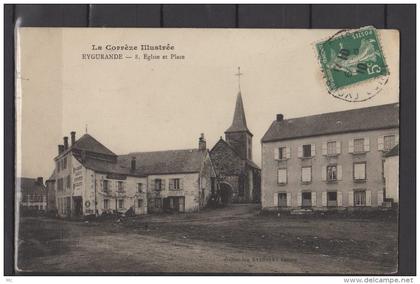 19 - Eygurande - Eglise et Place - La Corrèze Illustrée