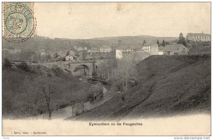 EYMOUTIERS VU DE FOUGEOLLES EN 1905