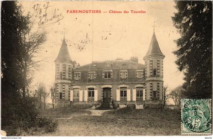 CPA Faremoutiers Chateau de Tourelles (1310024)