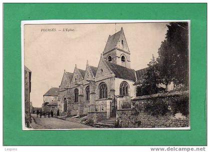 FOURGES --  L'Eglise