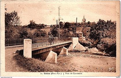 65 - GALAN --  Pont de Cazeneuve