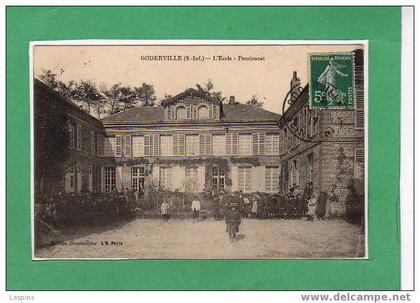 GODERVILLE -- L'Ecole - Pensionnat