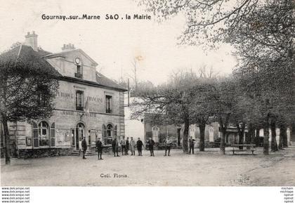 C P A - 93 - GOURNAY SUR MARNE  la mairie