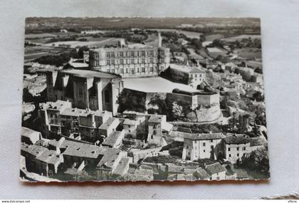 N679, Cpm, Grignan, le château, vue aérienne, Drôme 26