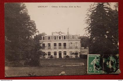 CPA  -  Groslay - Château de Groslay  (côté du Parc )