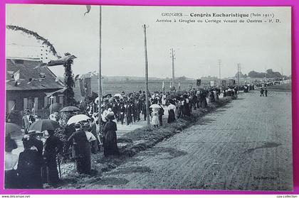 Cpa Grugies Congrès Eucharistique 1911 Arrivée Cortège d' Oestres Carte Postale 02 Aisne Rare Proche St Quentin