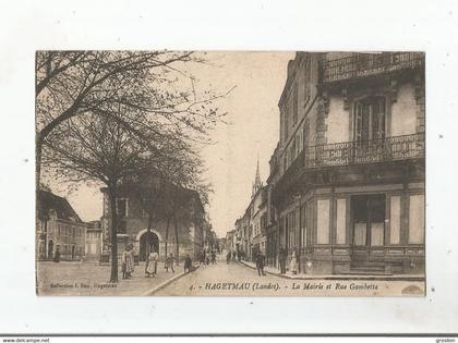 HAGETMAU (LANDES) 4 LA MAIRIE ET RUE GAMBETTA (HOTEL TERMINUS ET PETITE ANIMATION) 1925