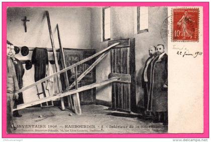 Haubourdin - Inventaire 1906 - Intérieur de la Sacritie - " A bas les Voleurs " - Imp. DESCAMPS - DELESALLE - 1908