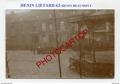 HENIN-BEAUMONT-Parade-CARTE PHOTO Allemande-Guerre 14-18-1WK-France-62-Militaria-