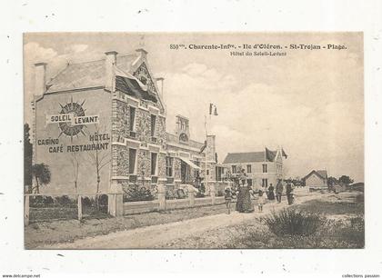 cp, 17 , ILE D'OLERON ,  SAINT TROJAN , plage , commerce ,publicité ,hôtel du SOLEIL LEVANT ,vierge