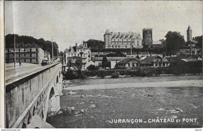 CPA JURANCON Chateau et Pont (1163544)