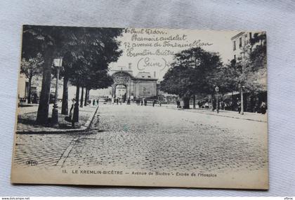 Cpa 1924, Kremlin Bicetre, avenue de Bicetre, entrée de l'hospice, Val de Marne 94