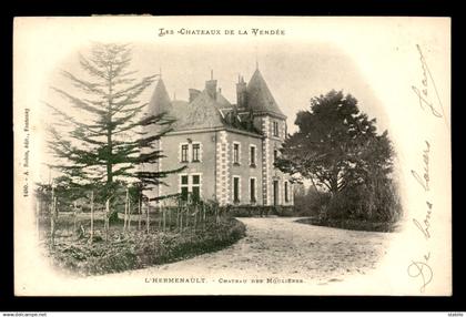 85 - L'HERMENAULT - CHATEAU DES MOULIERES