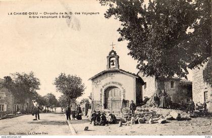 LA CHAISE-DIEU CHAPELLE DE N.D DES VOYAGEURS ARBRE REMONTANT A SULLY