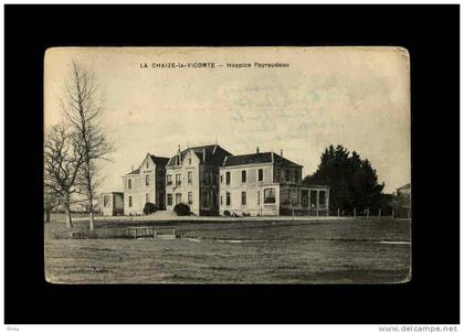 85 - LA CHAIZE-LE-VICOMTE - Hospice Payraudeau