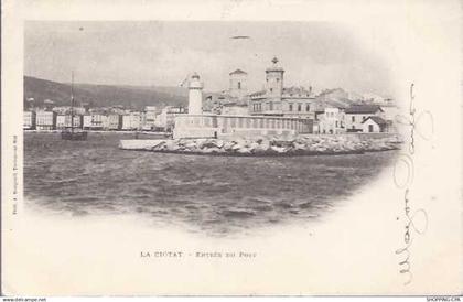 13 - La Ciotat - Entrée du port - 1902