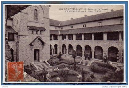 38 - La COTE SAINT ANDRE --  La caserne.....