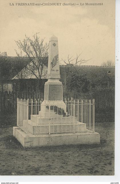 LA FRESNAYE SUR CHEDOUET - Le Monument aux Morts