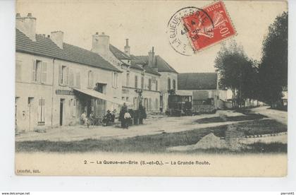 LA QUEUE EN BRIE - La Grande Route