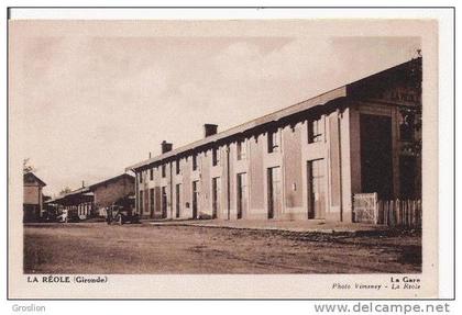 LA REOLE (GIRONDE)  LA GARE