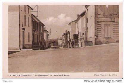 LA REOLE (GIRONDE) LE ROUERGUE AVENUE D'AURAS