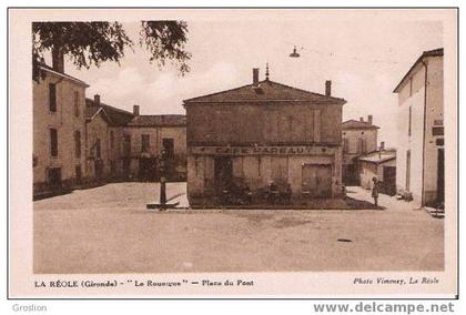 LA REOLE (GIRONDE) PLACE DU PONT (CAFE PAREAU AU CENTRE)