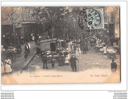 CPA 83 La Seyne sur Mer Cours Louis Blanc