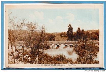 86 - La TRIMOUILLE -- Le pont