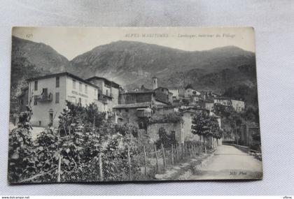 Cpa 1912, Lantosque, intérieur du village, Alpes Maritimes 06