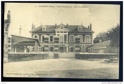 cpa  du 60  Lassigny école communale -- école maternelle      OCT24