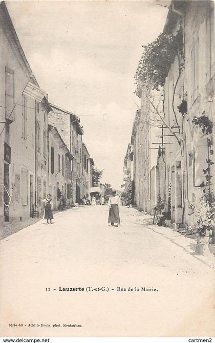 LAUZERTE LA RUE DE LA MAIRIE EN 1900 82 TARN-ET-GARONNE