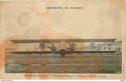 93 - Le Bourget - Aérodrome du Bourget - Goliath-Farman-Jupiter - Compagnie aérienne Française - Bapteme de l'air - Avio