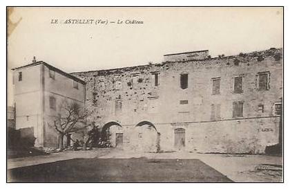 83 - Le CASTELLET - Le Château