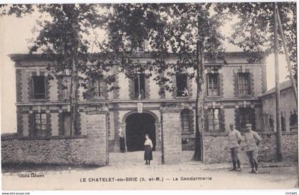 LE CHATELET EN BRIE (77) La gendarmerie